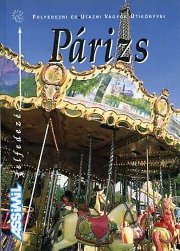 Marc Wiltz: Párizs (assimil felfedezés)