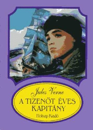 Jules Verne: A tizenöt éves kapitány