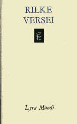 Rainer Maria Rilke: Rainer Maria Rilke versei (Lyra Mundi)