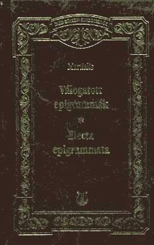 Martialis: Válogatott epigrammák/Electa epigrammata