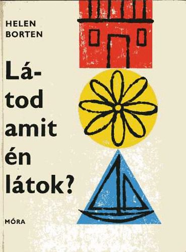 Helen Borten: Látod amit én látok?