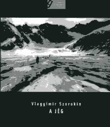 Vlagyimir Szorokin: A jég