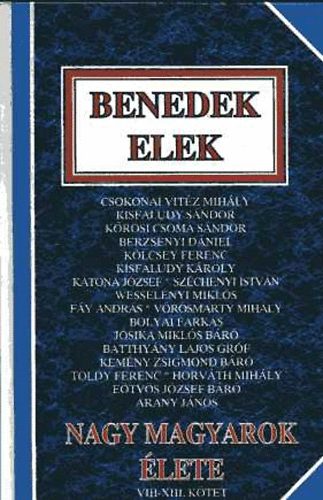 Benedek Elek: Nagy magyarok élete VIII-XIII. kötet