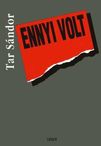 Tar Sándor: Ennyi volt