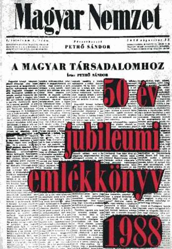 : Magyar Nemzet 50 év emlékkönyv 1938-1988