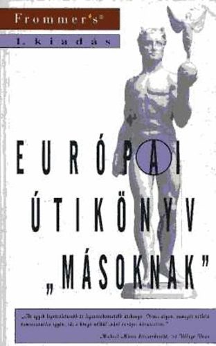 Andrusia-Mrouse-Olson-Savage: Európai útikönyv "másoknak"
