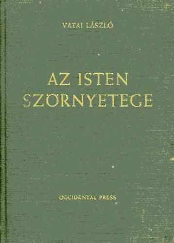 Vatai László: Az isten szörnyetege