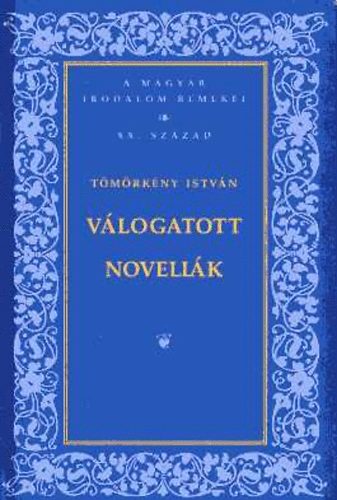 Tömörkény István: Válogatott novellák