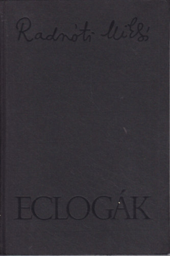 Radnóti Miklós: Eclogák