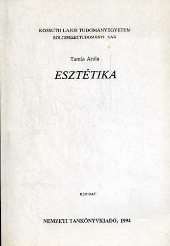 Tamás Attila: Esztétika (kézirat)