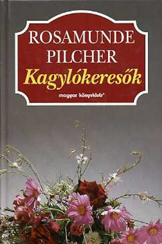 Rosamunde Pilcher: Kagylókeresők