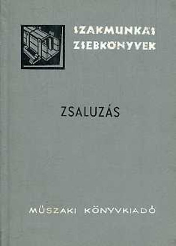 Telekes György: Zsaluzás