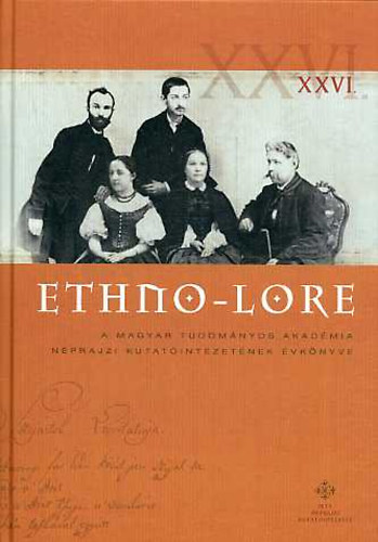 Hoppál Mihály; Berta Péter: Ethno-Lore XXVI.