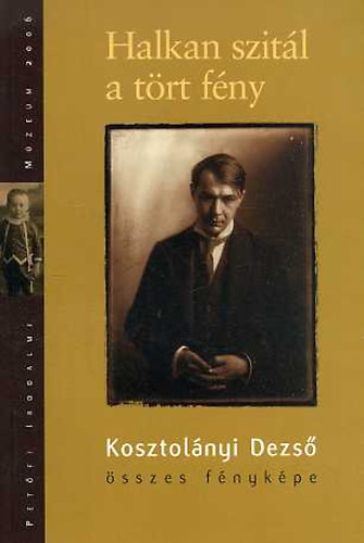 Kovács Ida szerk.: Halkan szitál a tört fény