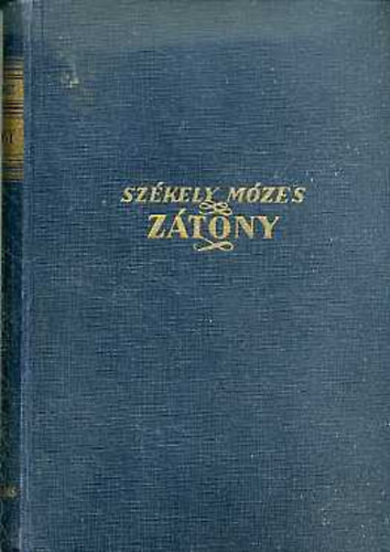 Székely Mózes: Zátony (Irredenta regény)