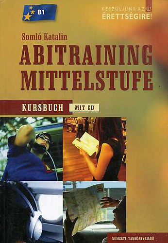 Somló Katalin: Abitraining Mittelstufe-Kursbuch (Cd nélkül)