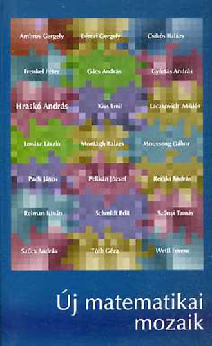 Hraskó András (szerk.): Új matematikai mozaik