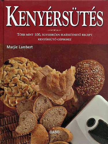 Marjie Lambert: Kenyérsütés