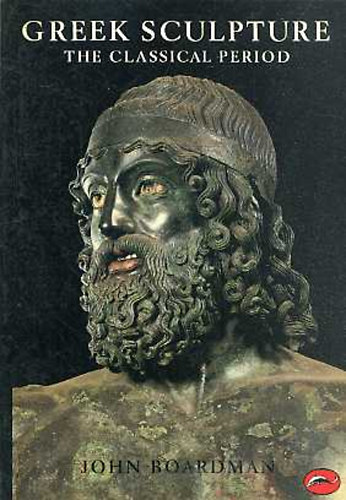 John Boardman: Greek sculpture (The classical period)
