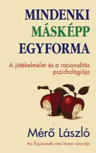 Mérő László: Mindenki másképp egyforma
