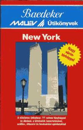 : New York (Baedeker - Malév Útikönyvek)