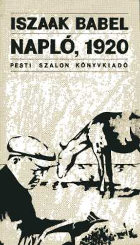 Iszaak Babel: Napló, 1920