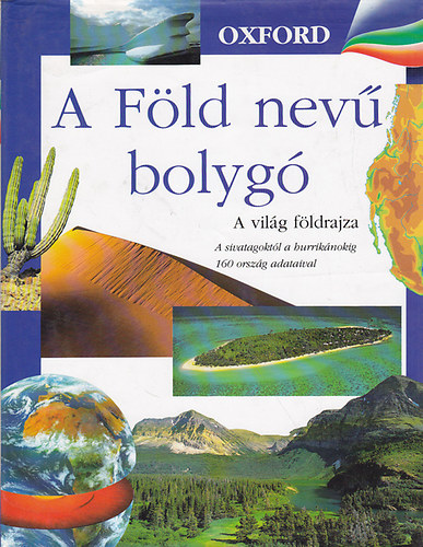 : A Föld nevű bolygó- A világ földrajza (Oxford)