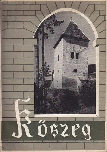 Múzeumok Közp. Prop. Irodája: Kőszeg