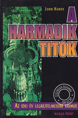 John Hands: A harmadik titok