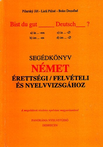 Jiri-Lieli-Bekéné: Segédkönyv német érettségi/felvételi és nyelvvizsgához