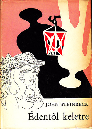 John Steinbeck: Édentől keletre