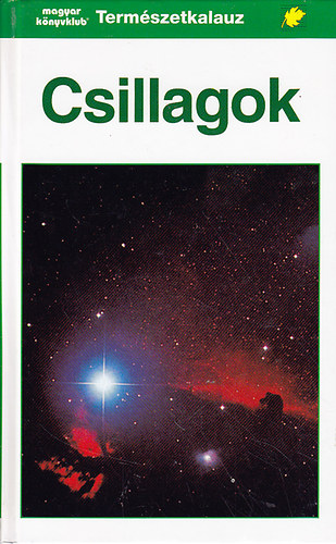 Joachim Herrmann: Csillagok - A csillagos égbolt Európából nézve (Természetkalauz)