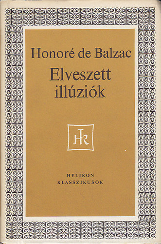 Honoré de Balzac: Elveszett illúziók