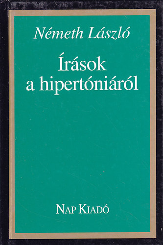 Németh László: Írások a hipertóniáról