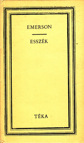 Ralph Waldo Emerson: Esszék - Az emberiség képviselői - Angolok (Téka)