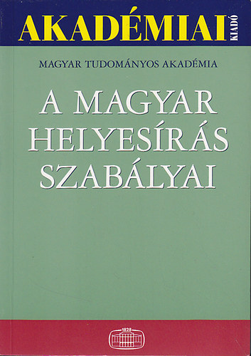 : A magyar helyesírás szabályai