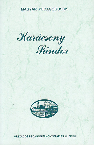 Kontra György: Karácsony Sándor