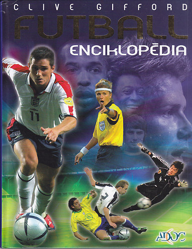 Clive Gifford: Futball enciklopédia