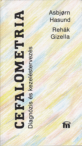 Rehák Gizella Absjorn Hasund: Cefalometria
