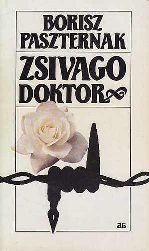 Borisz Paszternak: Doktor Zsivago
