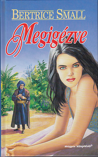Bertrice Small: Megigézve - Bedazzled