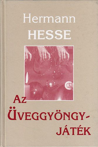 Hermann Hesse: Az üveggyöngyjáték