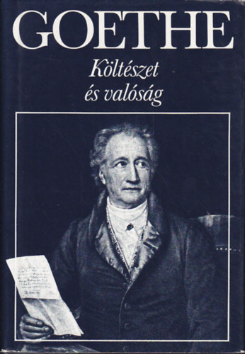 Goethe: Költészet és valóság