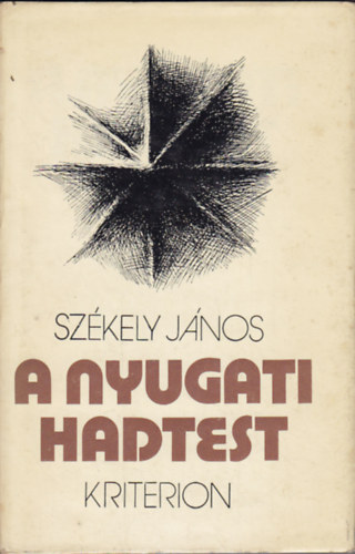 Székely JÁnos: A nyugati hadtest