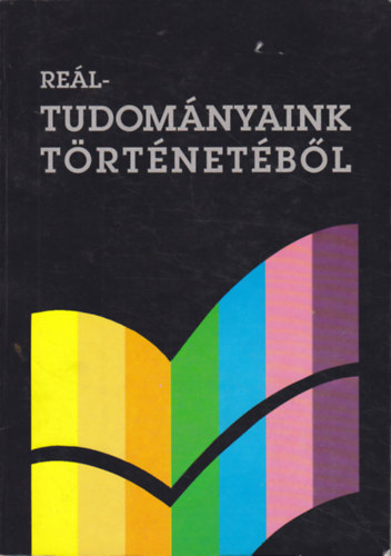 Gazda István: Reáltudományaink történetéből