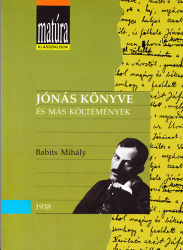 Babits Mihály: Jónás könyve és más költemények (Matúra)