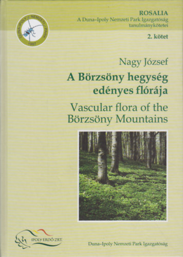 Nagy József: A Börzsöny hegység edényes flórája