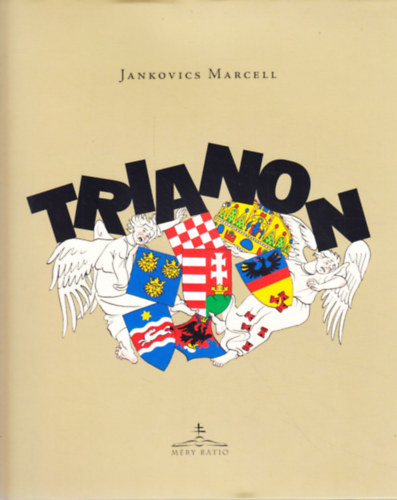 Jankovics Marcell: Trianon