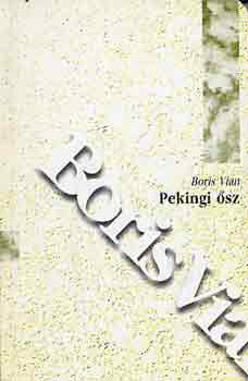 Boris Vian: Pekingi ősz