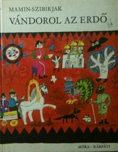 Mamim-Szibirjak: Vándorol az erdő